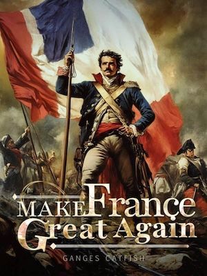 Make France Great Again