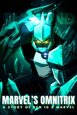 Marvel’s Omnitrix [A Ben 10 x Marvel Isekai]