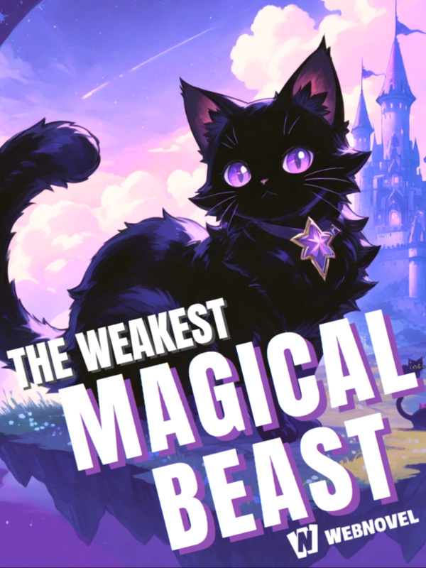 Reincarnated as the Weakest Magical Beast