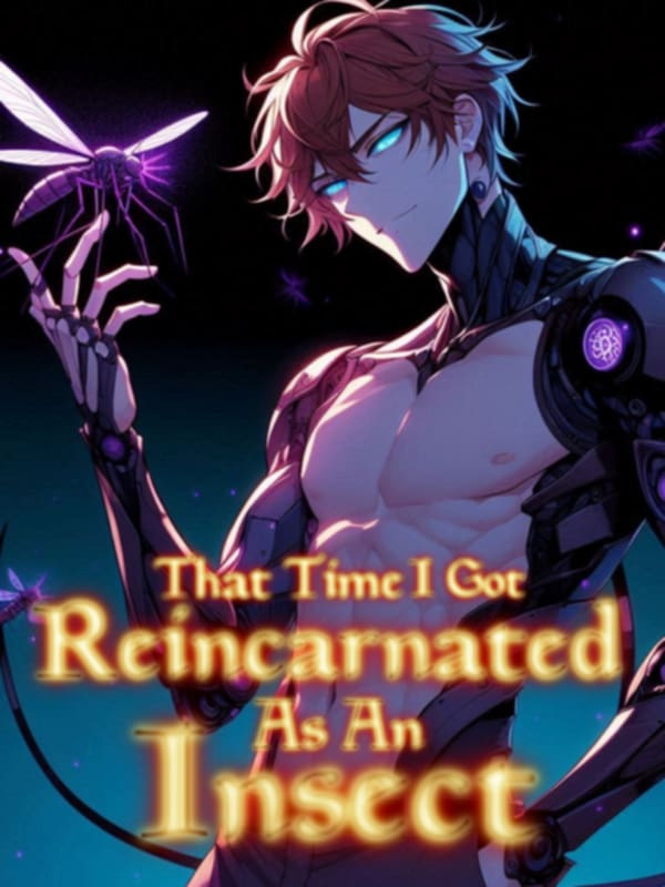 That Time I reincarnated as an insect