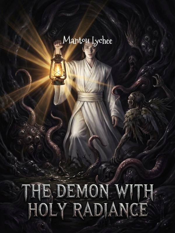 The Demon with Holy Radiance