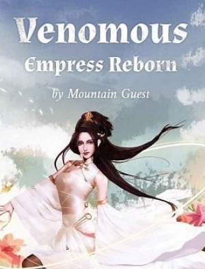 Venomous Empress Reborn